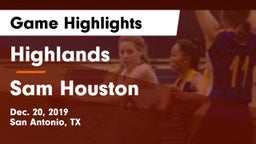 Highlands  vs Sam Houston  Game Highlights - Dec. 20, 2019