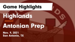 Highlands  vs Antonian Prep  Game Highlights - Nov. 9, 2021