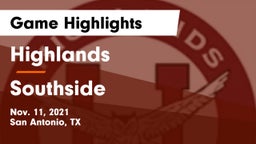 Highlands  vs Southside  Game Highlights - Nov. 11, 2021