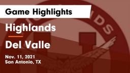 Highlands  vs Del Valle  Game Highlights - Nov. 11, 2021