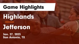 Highlands  vs Jefferson  Game Highlights - Jan. 27, 2023