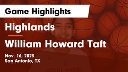 Highlands  vs William Howard Taft  Game Highlights - Nov. 16, 2023