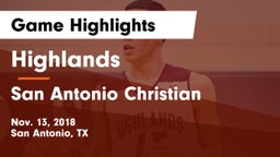 Highlands  vs San Antonio Christian  Game Highlights - Nov. 13, 2018