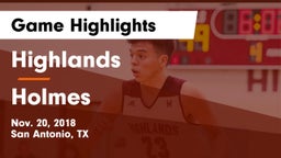 Highlands  vs Holmes  Game Highlights - Nov. 20, 2018