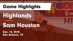 Highlands  vs Sam Houston  Game Highlights - Dec. 14, 2018