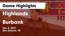 Highlands  vs Burbank  Game Highlights - Jan. 8, 2019