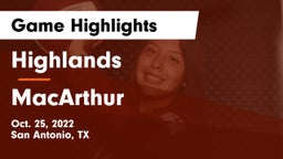 Highlands  vs MacArthur  Game Highlights - Oct. 25, 2022