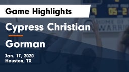 Cypress Christian  vs Gorman  Game Highlights - Jan. 17, 2020