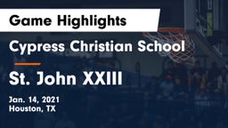 Cypress Christian School vs St. John XXIII  Game Highlights - Jan. 14, 2021