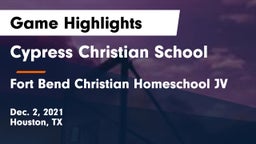 Cypress Christian School vs Fort Bend Christian Homeschool JV Game Highlights - Dec. 2, 2021