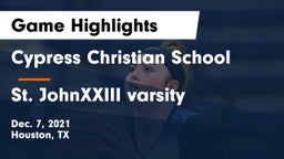 Cypress Christian School vs St. JohnXXIII varsity Game Highlights - Dec. 7, 2021