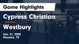 Cypress Christian  vs Westbury  Game Highlights - Jan. 31, 2020