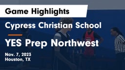 Cypress Christian School vs YES Prep Northwest Game Highlights - Nov. 7, 2023