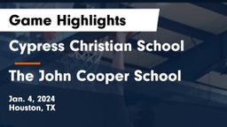 Cypress Christian School vs The John Cooper School Game Highlights - Jan. 4, 2024