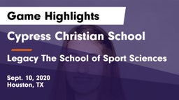 Cypress Christian School vs Legacy The School of Sport Sciences Game Highlights - Sept. 10, 2020