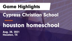 Cypress Christian School vs houston homeschool Game Highlights - Aug. 28, 2021