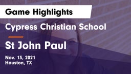 Cypress Christian School vs St John Paul  Game Highlights - Nov. 13, 2021