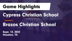 Cypress Christian School vs Brazos Christian School Game Highlights - Sept. 14, 2023