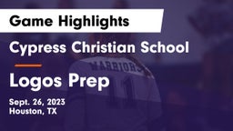 Cypress Christian School vs Logos Prep Game Highlights - Sept. 26, 2023