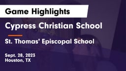 Cypress Christian School vs St. Thomas' Episcopal School Game Highlights - Sept. 28, 2023