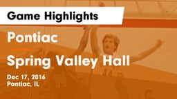 Pontiac  vs Spring Valley Hall Game Highlights - Dec 17, 2016