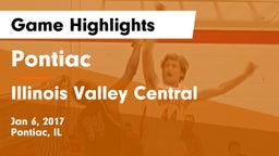 Pontiac  vs Illinois Valley Central  Game Highlights - Jan 6, 2017