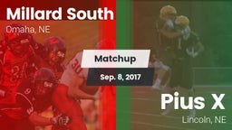 Matchup: Millard South vs. Pius X  2017