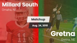 Matchup: Millard South vs. Gretna  2018