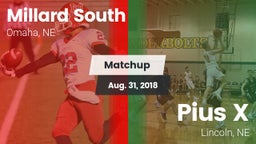 Matchup: Millard South vs. Pius X  2018