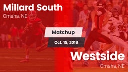 Matchup: Millard South vs. Westside  2018