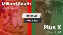 Matchup: Millard South vs. Pius X  2020