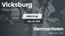 Matchup: Vicksburg vs. Germantown  2016