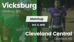 Matchup: Vicksburg vs. Cleveland Central  2018
