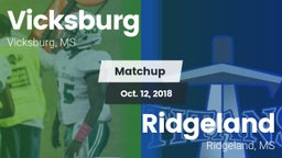 Matchup: Vicksburg vs. Ridgeland  2018