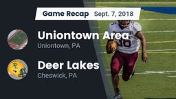 Recap: Uniontown Area  vs. Deer Lakes  2018