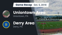 Recap: Uniontown Area  vs. Derry Area 2018