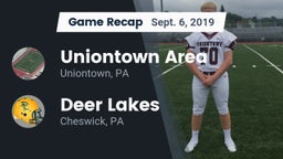 Recap: Uniontown Area  vs. Deer Lakes  2019