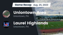 Recap: Uniontown Area  vs. Laurel Highlands  2023