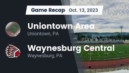 Recap: Uniontown Area  vs. Waynesburg Central  2023