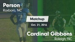 Matchup: Person  vs. Cardinal Gibbons  2016