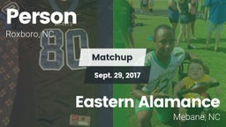 Matchup: Person  vs. Eastern Alamance  2017