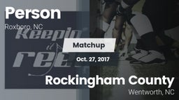 Matchup: Person  vs. Rockingham County  2017
