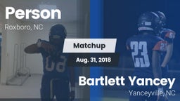 Matchup: Person  vs. Bartlett Yancey  2018