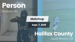 Matchup: Person  vs. Halifax County  2018