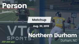 Matchup: Person  vs. Northern Durham  2019