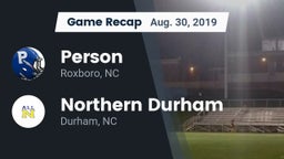 Recap: Person  vs. Northern Durham  2019