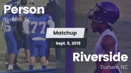 Matchup: Person  vs. Riverside  2019