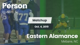 Matchup: Person  vs. Eastern Alamance  2019