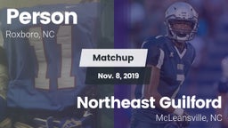 Matchup: Person  vs. Northeast Guilford  2019
