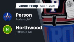 Recap: Person  vs. Northwood  2021